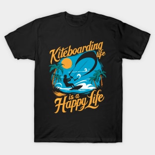 Kiteboarding Life is A Happy Life. Kiteboarding T-Shirt